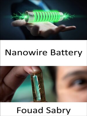 cover image of Nanowire Battery